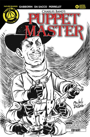 PUPPET MASTER #6 SIX SHOOTER SKETCH VAR (MR)