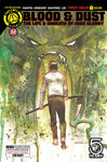BLOOD AND DUST #1 CVR A WELDELE (MR)