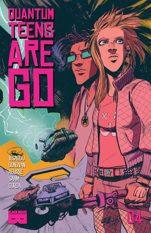 QUANTUM TEENS ARE GO #4 (MR)