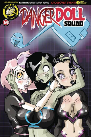 DANGER DOLL SQUAD #3 CVR C MENDOZA (MR)