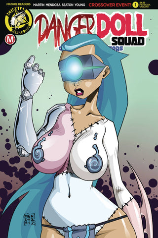 DANGER DOLL SQUAD GALACTIC GLADIATORS #1 CVR G MENDOZA (MR)