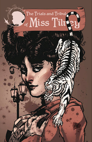 TRIALS AND TRIBULATIONS OF MISS TILNEY #2