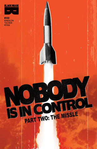 NOBODY IS IN CONTROL #2  (MR)