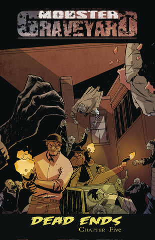 MOBSTER GRAVEYARD #5