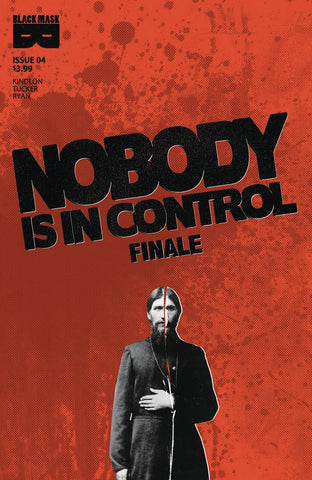 NOBODY IS IN CONTROL #4  (MR)