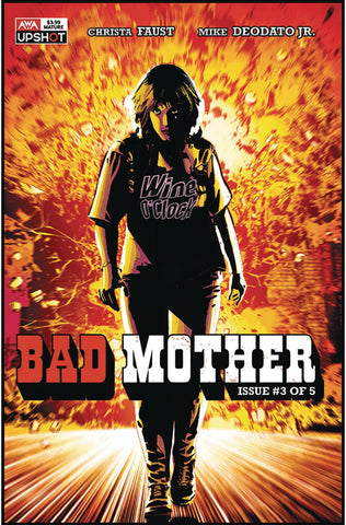 BAD MOTHER #3  (MR)