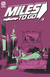 MILES TO GO #3