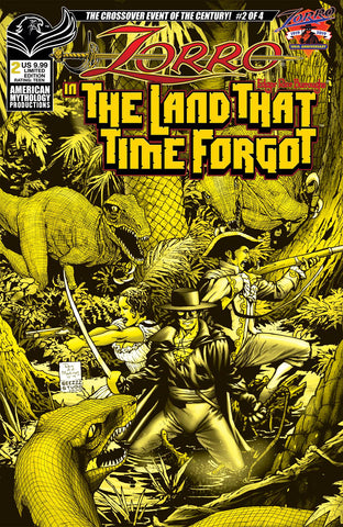 ZORRO IN LAND THAT TIME FORGOT #2 CVR B LTD ED RANALDI