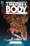 I BREATHED A BODY #2