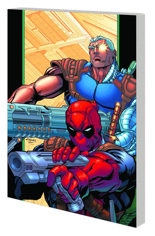 DEADPOOL & CABLE ULTIMATE COLLECTION TP (MARVEL) BOOK 02