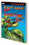 ANT-MAN GIANT-MAN EPIC COLLECTION TP (MARVEL) MAN IN ANT HILL