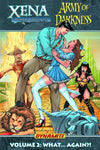 XENA ARMY OF DARKNESS TP (DYNAMITE COMICS) VOL 02 WHAT AGAIN