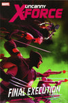 UNCANNY X-FORCE PREM HC (MARVEL) FINAL EXECUTION BOOK 01