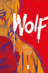 WOLF TP VOL 2 APOCALYPSE SOON (MR)