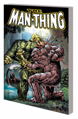 MAN THING BY STEVE GERBER COMPLETE COLL TP (MARVEL) VOL 02