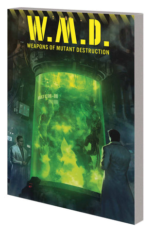 WEAPONS OF MUTANT DESTRUCTION TP (MARVEL)