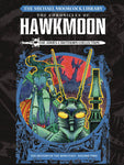 MOORCOCK LIB HAWKMOON HC (TITAN COMICS) VOL 02 HISTORY