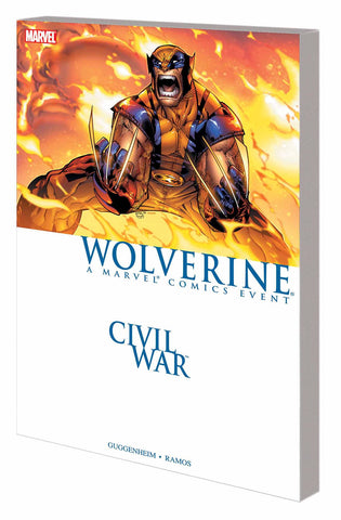 CIVIL WAR WOLVERINE TP (MARVEL) NEW PTG