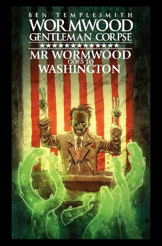 MR WORMWOOD GOES TO WASHINGTON HC (IDW PUBLISHING)