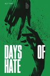 DAYS OF HATE TP VOL 2 (MR)