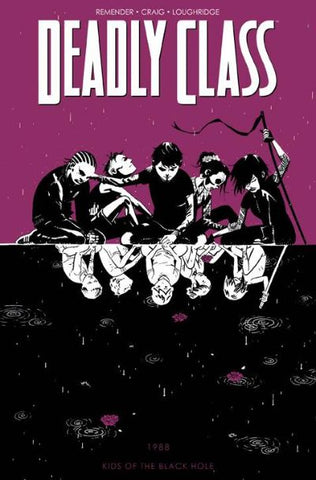 DEADLY CLASS TP VOL 2 KIDS OF THE BLACK HOLE  (MR)