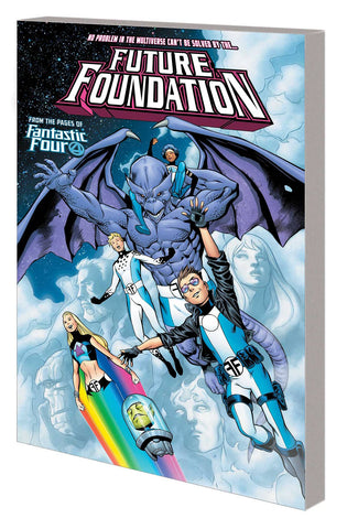 FUTURE FOUNDATION TP (MARVEL)