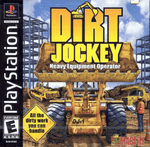 Dirt Jockey Heavy Equipment Operator (PS1)