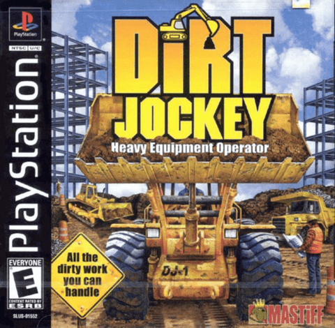 Dirt Jockey Heavy Equipment Operator (PS1)