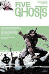 FIVE GHOSTS TP VOL 3 MONSTERS & MEN