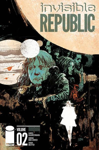 INVISIBLE REPUBLIC TP VOL 2 (MR)