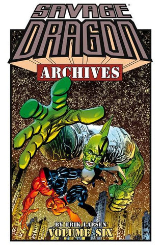 SAVAGE DRAGON ARCHIVES TP VOL 6 (MR)