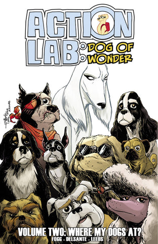 ACTION LAB DOG OF WONDER TP (ACTION LAB) VOL 2 WHERE MY DOGS AT