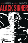 ALACK SINNER AGE OF DISENCHANTMENT TP (IDW PUBLISHING)