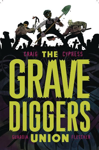 GRAVEDIGGERS UNION TP VOL 1 (MR)