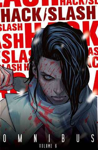 HACK SLASH OMNIBUS TP VOL 6 (MR)