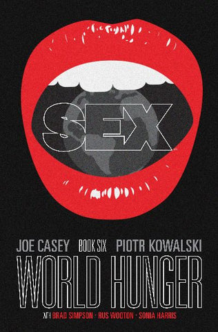 SEX TP VOL 6 WORLD HUNGER (MR)