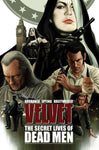 VELVET TP VOL 2 THE SECRET LIVES OF DEAD MEN (MR)