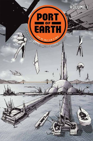 PORT OF EARTH TP VOL 1