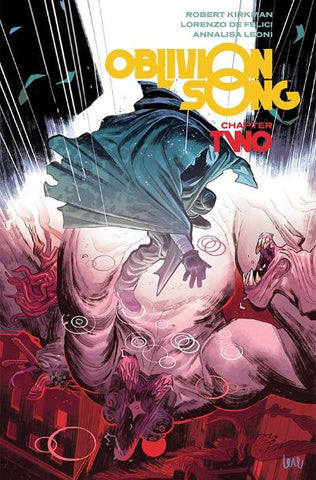 OBLIVION SONG BY KIRKMAN & DE FELICI TP VOL 2