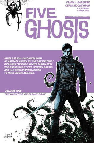 FIVE GHOSTS TP VOL 1 HAUNTING OF FABIAN GRAY