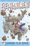 ELEPHANTMEN 2260 TP BOOK 3 LEARNING TO BE HUMAN (MR)