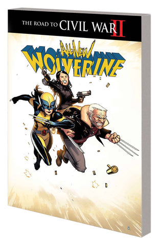 ALL NEW WOLVERINE TP (MARVEL) VOL 02 CIVIL WAR II