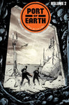 PORT OF EARTH TP VOL 2