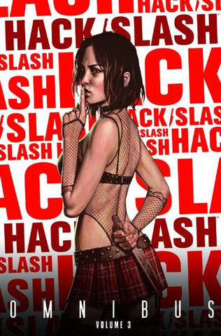 HACK SLASH OMNIBUS TP VOL 3 (IMAGE ED)