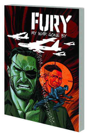 FURY MAX TP (MARVEL) VOL 02 MY WAR GONE BY (MR)