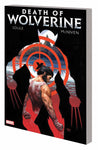 DEATH OF WOLVERINE TP (MARVEL)