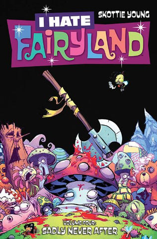 I HATE FAIRYLAND TP VOL 4 (MR)