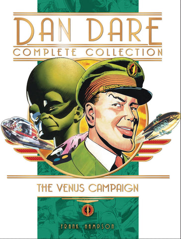 DAN DARE COMPLETE COLLECTION HC (TITAN COMICS) VOL 01 VENUS CAMPAIGN