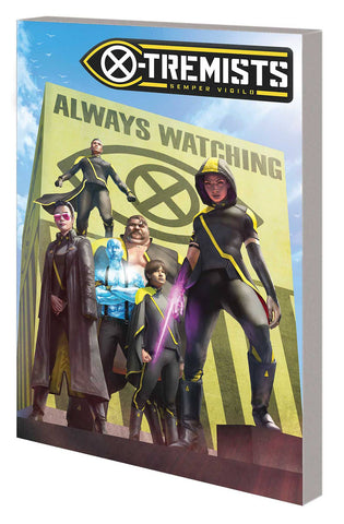 AGE OF X-MAN X-TREMISTS TP (MARVEL)