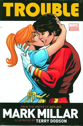 TROUBLE BY MARK MILLAR PREM HC (MARVEL)